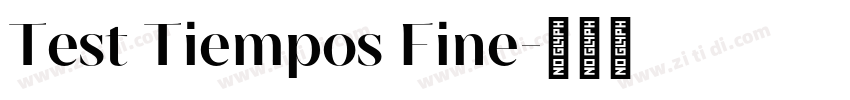Test Tiempos Fine字体转换